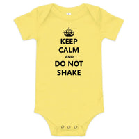 Keep Calm Do Not Shake — Baby Bodysuit / Yellow