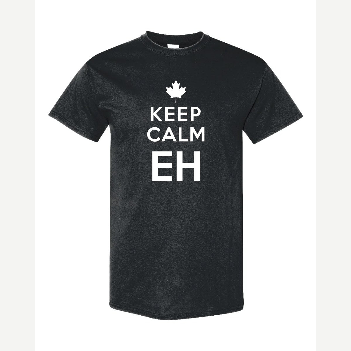 Keep Calm Eh — Classic Tee / Black