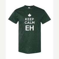 Keep Calm Eh — Classic Tee / Forest Green