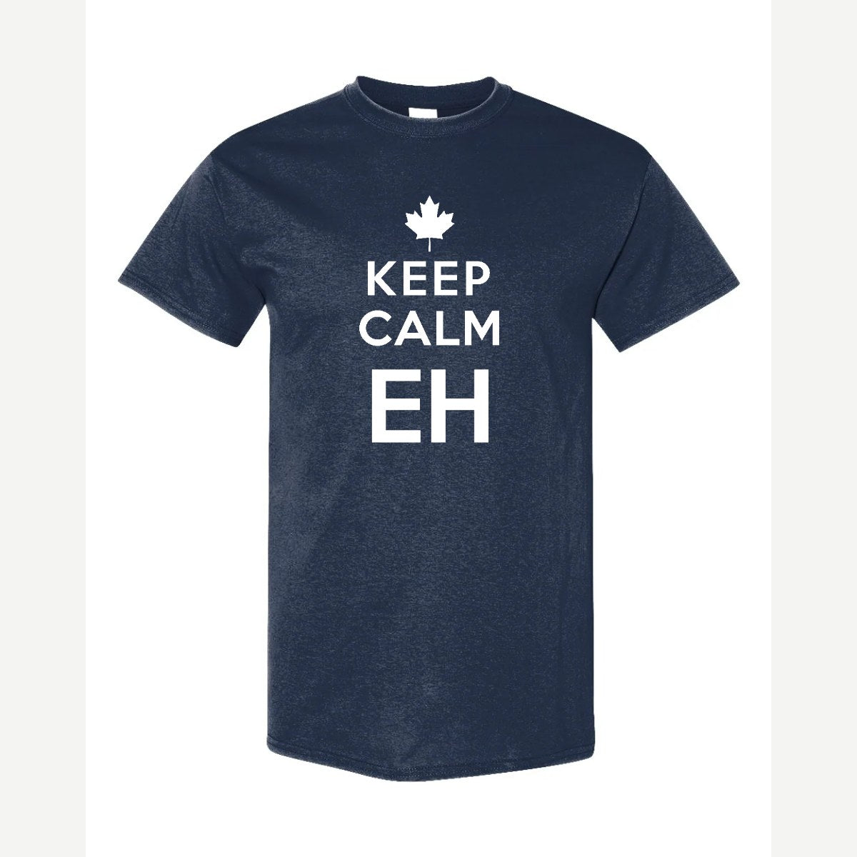 Keep Calm Eh — Classic Tee / Navy