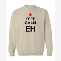 Keep Calm Eh — Crewneck Sweatshirt / Sand