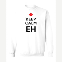 Keep Calm Eh — Crewneck Sweatshirt / White