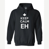 Keep Calm Eh — Hoodie / Black