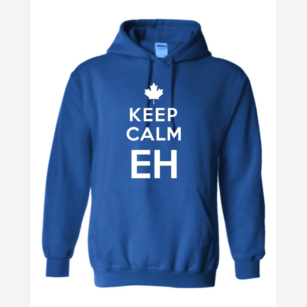 Keep Calm Eh — Hoodie / Royal
