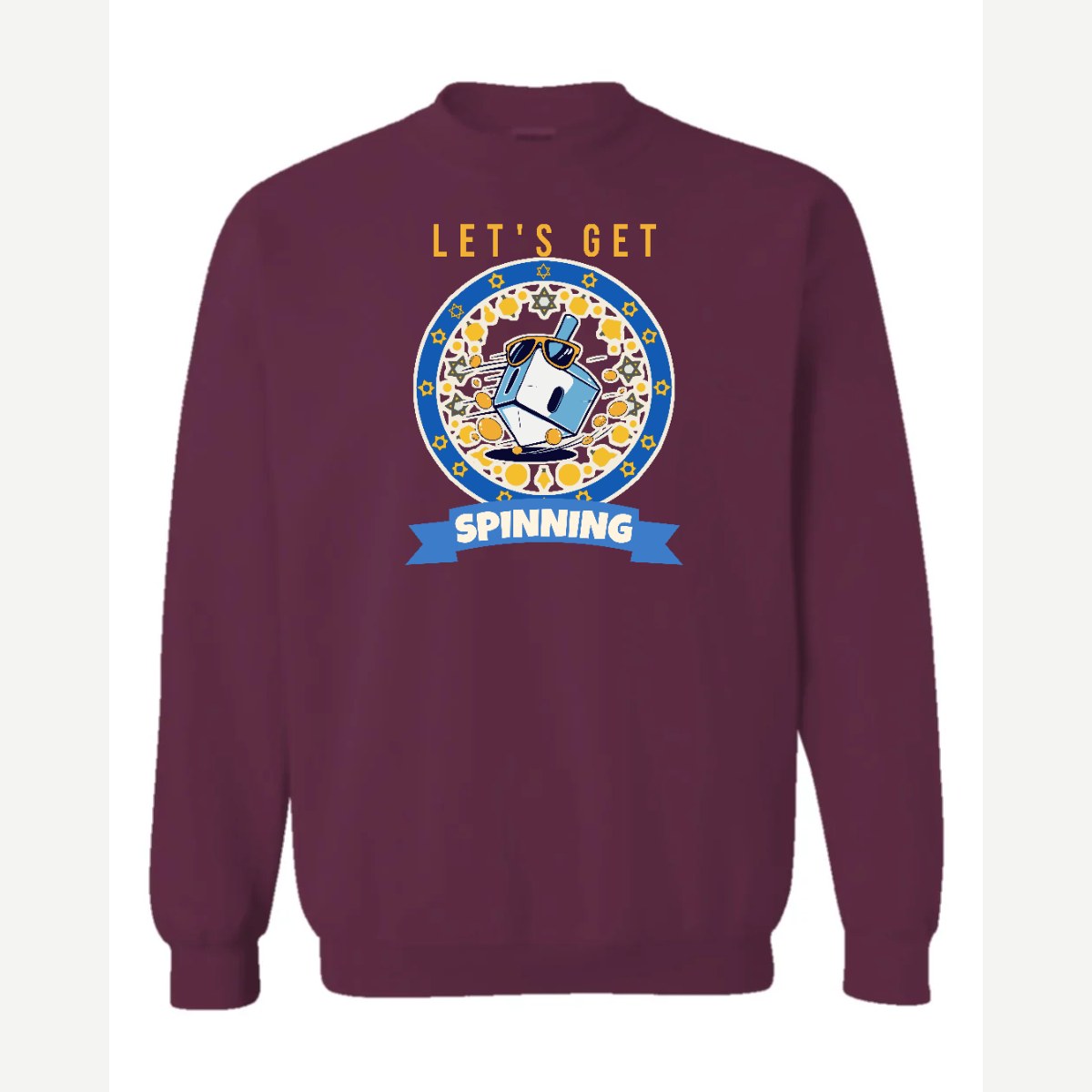 Let's Get Spinning (Dreidel) — Crewneck Sweatshirt / Maroon