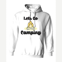 Let's Go Camping — Hoodie / White