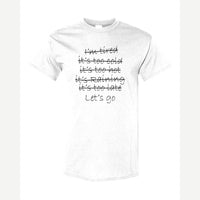 Let's Go — Classic Tee / White