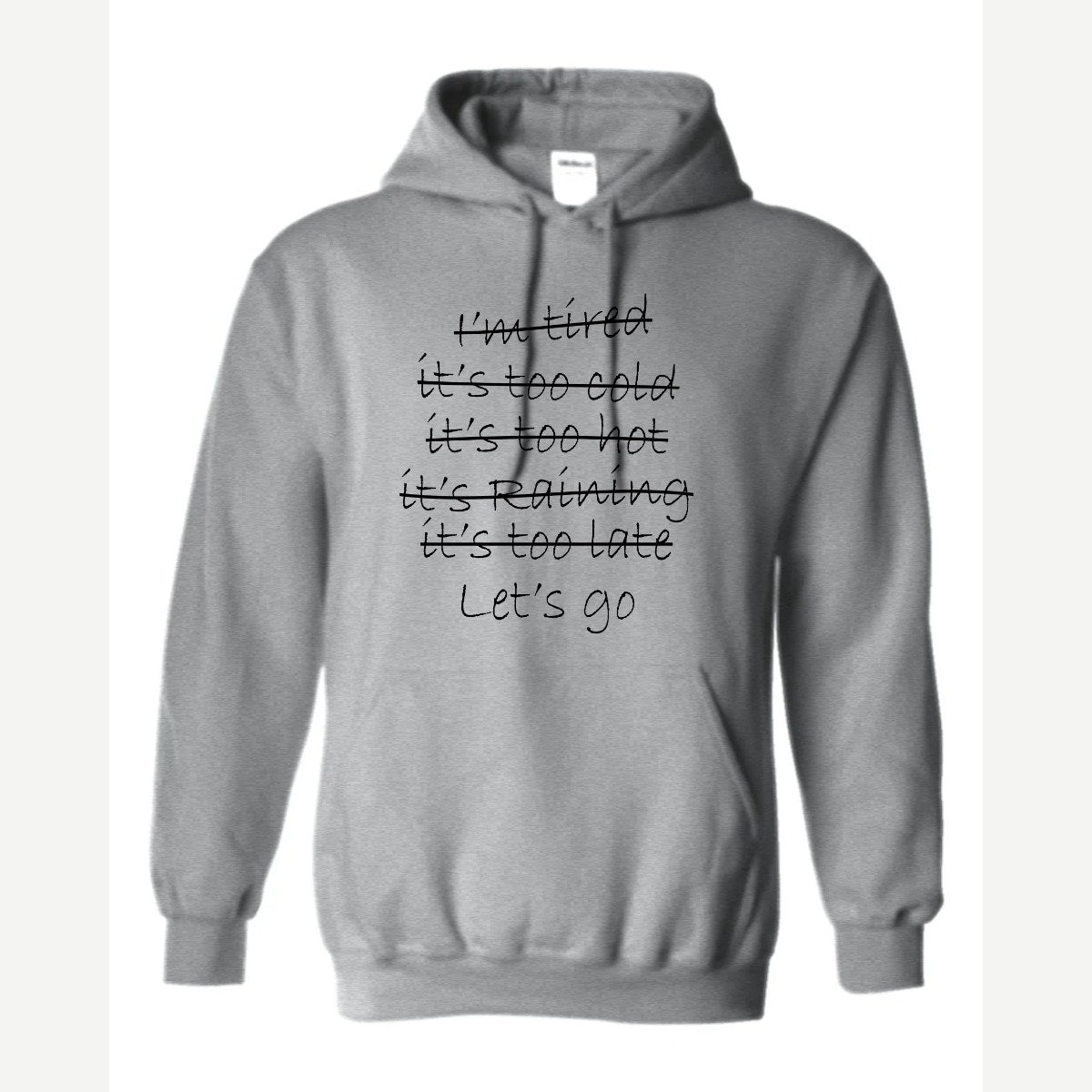 Let's Go — Hoodie / Sport Grey