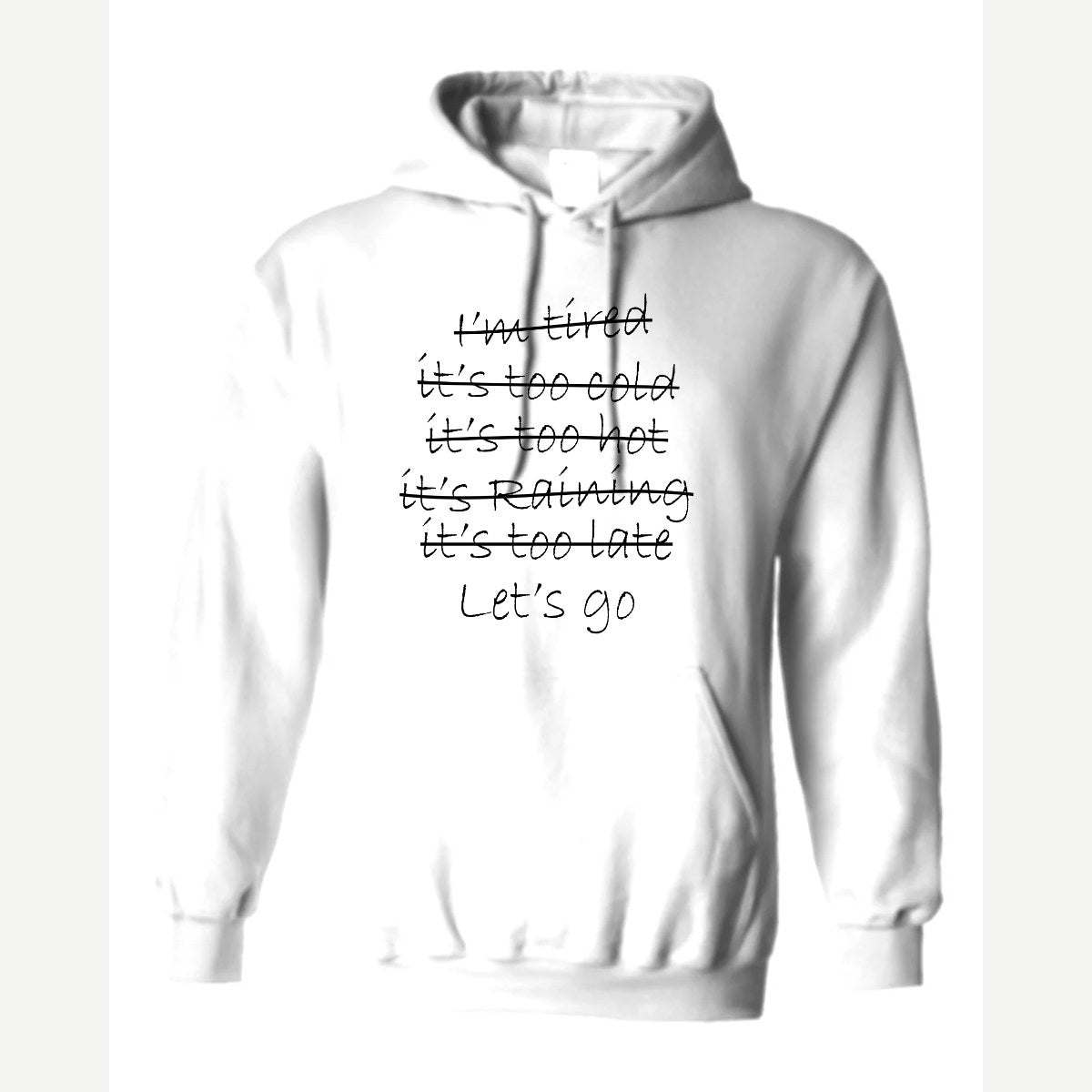 Let's Go — Hoodie / White