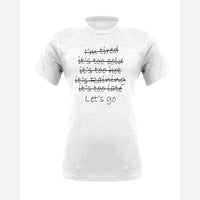Let's Go — Premium Tee / White