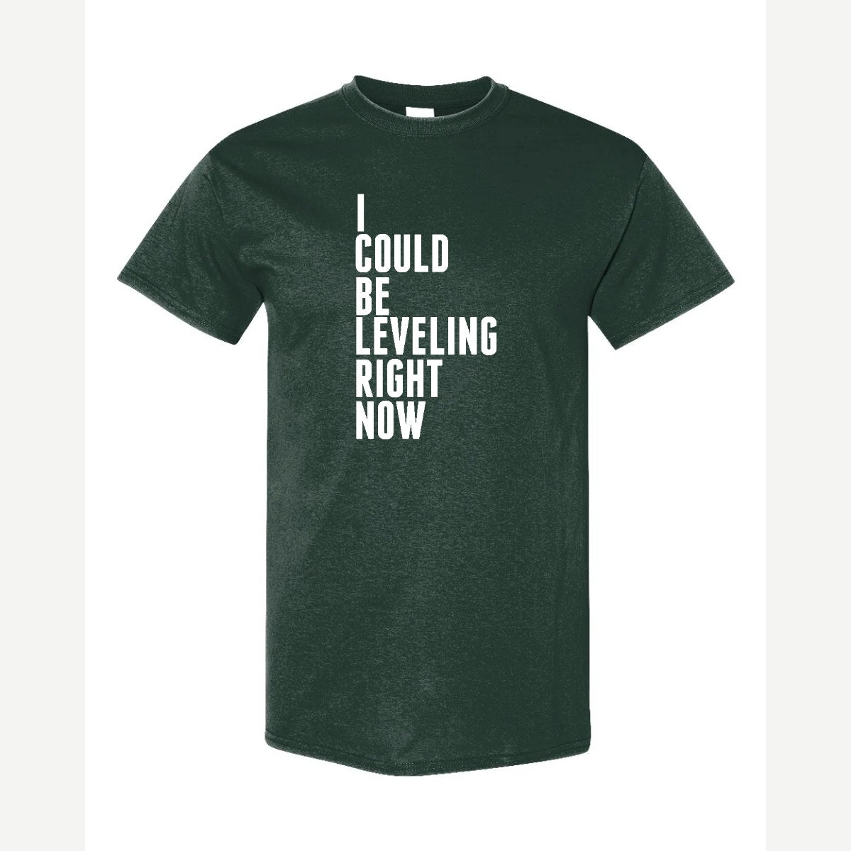 Leveling — Classic Tee / Forest Green