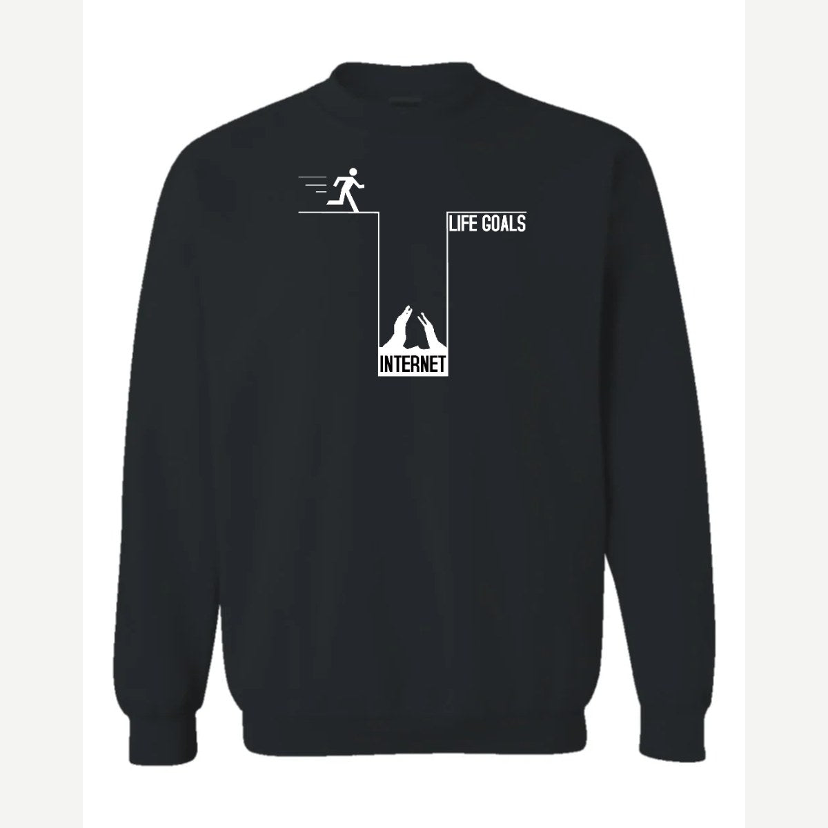 Life Goals: Internet — Crewneck Sweatshirt / Black