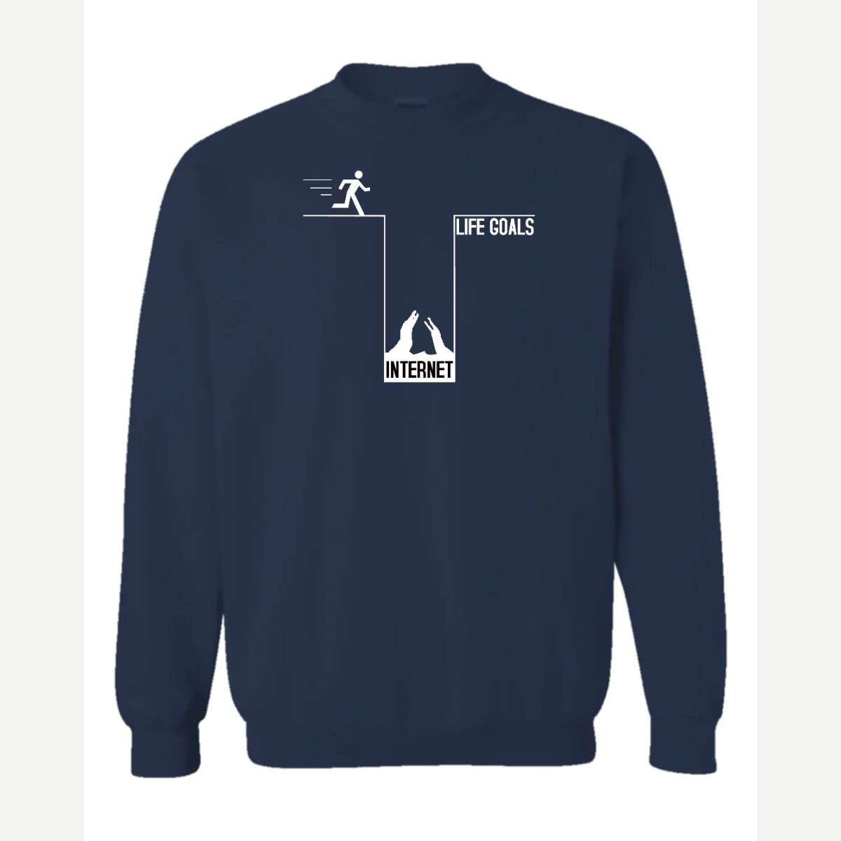 Life Goals: Internet — Crewneck Sweatshirt / Navy