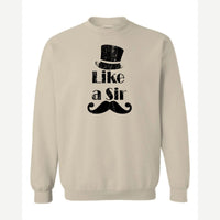 Like a Sir — Crewneck Sweatshirt / Sand