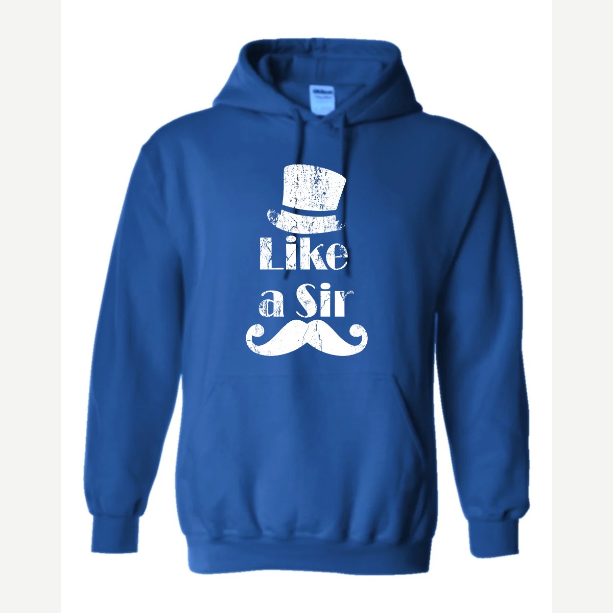 Like a Sir — Hoodie / Royal