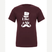 Like a Sir — Premium Tee / Maroon