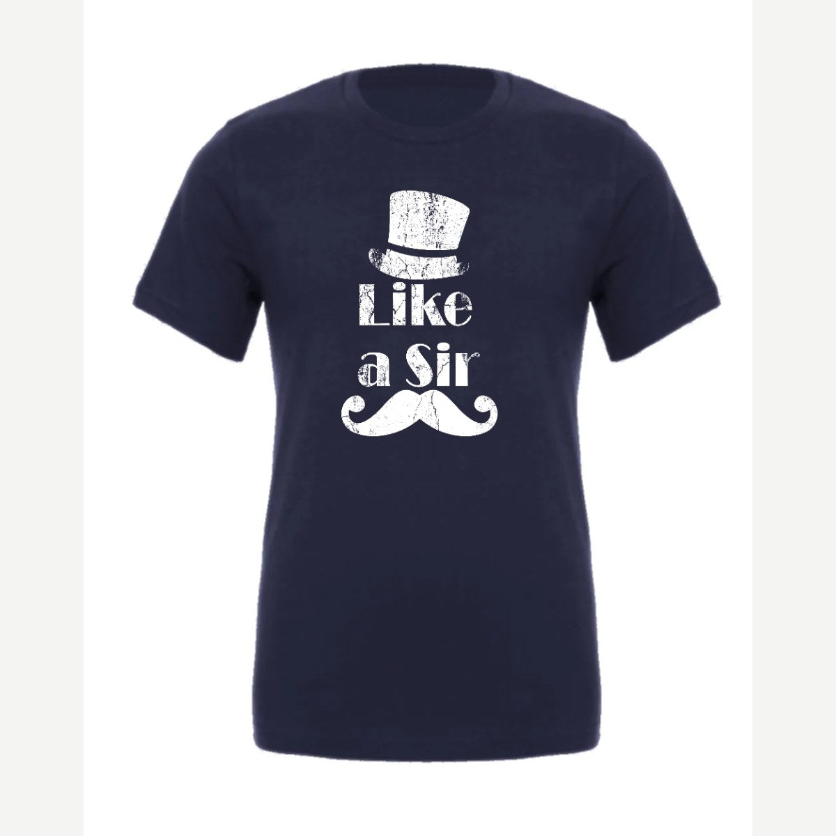 Like a Sir — Premium Tee / Navy