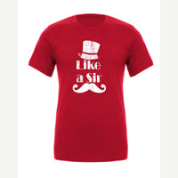Like a Sir — Premium Tee / Red