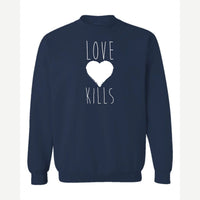 Love Kills — Crewneck Sweatshirt / Navy