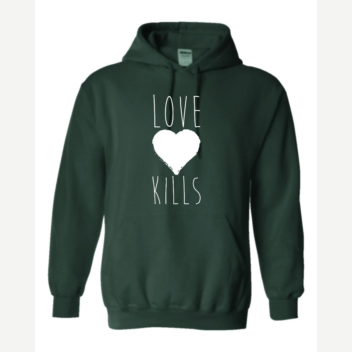 Love Kills — Hoodie / Forest Green