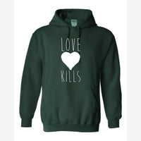 Love Kills — Hoodie / Forest Green