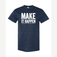 Make It Happen — Classic Tee / Navy