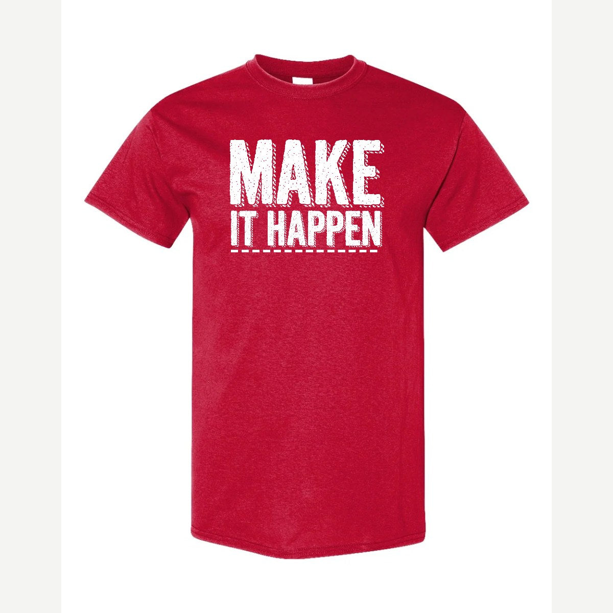 Make It Happen — Classic Tee / Red