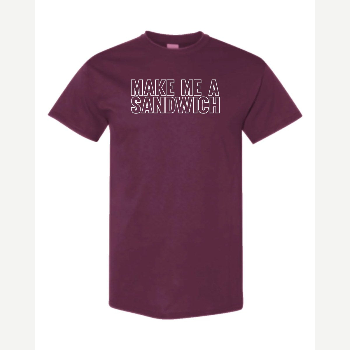 Make Me a Sandwich — Classic Tee / Maroon