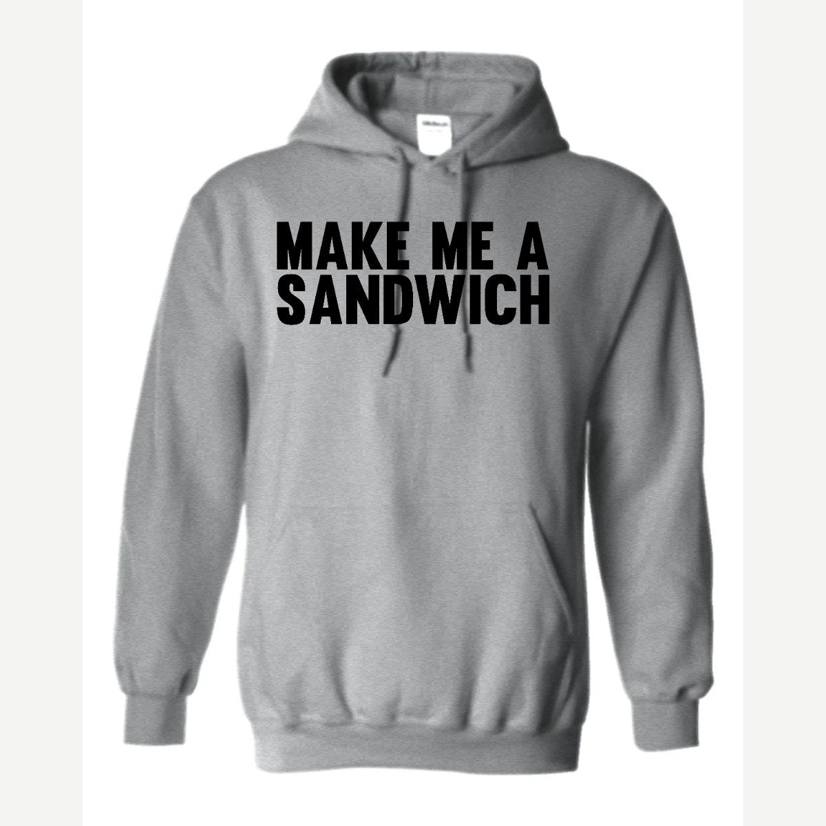 Make Me a Sandwich — Hoodie / Sport Grey