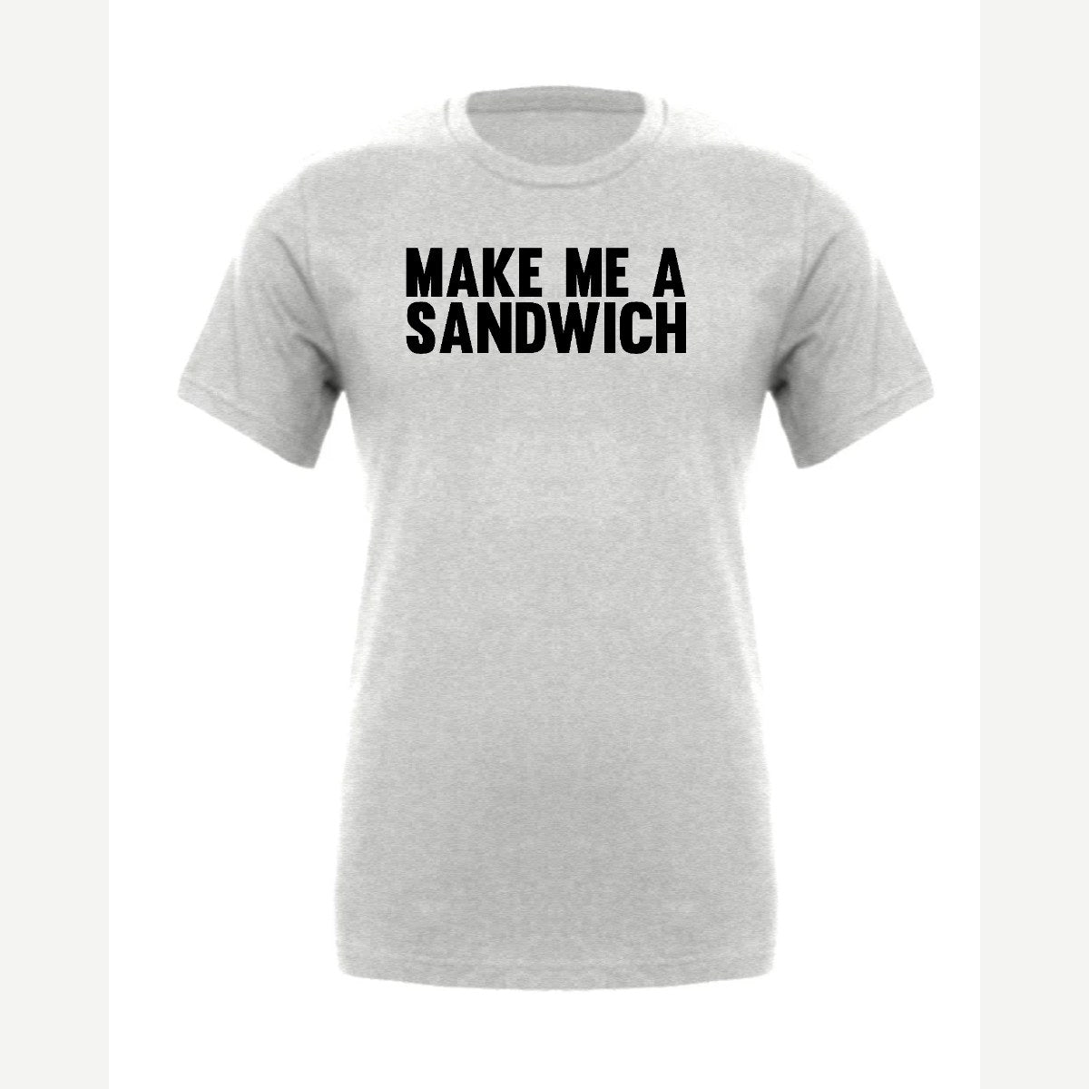 Make Me a Sandwich — Premium Tee / Athletic Heather