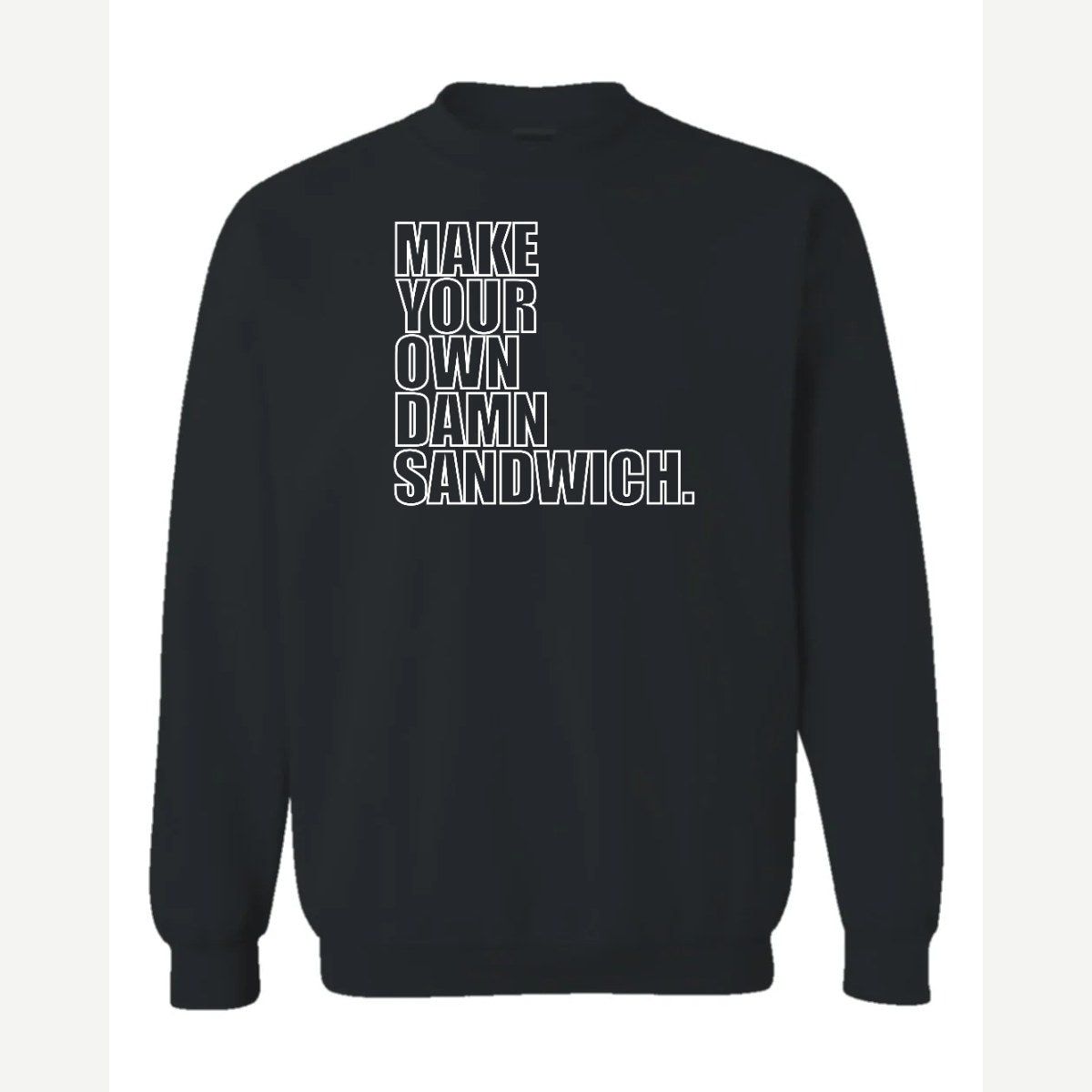Make Your Own — Crewneck Sweatshirt / Black