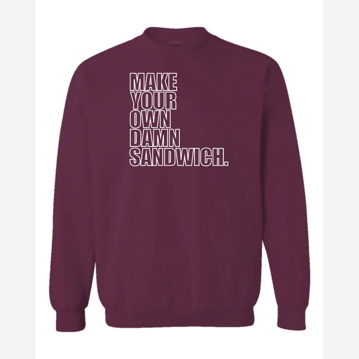 Make Your Own — Crewneck Sweatshirt / Maroon
