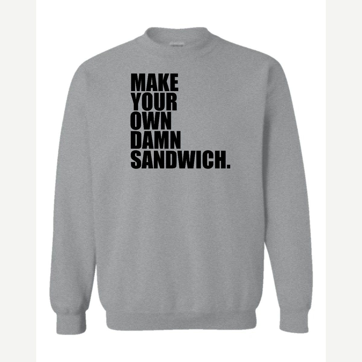 Make Your Own — Crewneck Sweatshirt / Sport Grey