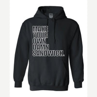 Make Your Own — Hoodie / Black