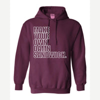 Make Your Own — Hoodie / Maroon