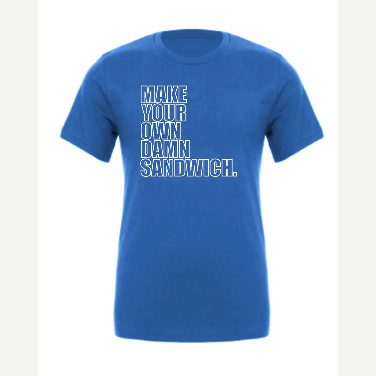 Make Your Own — Premium Tee / True Royal