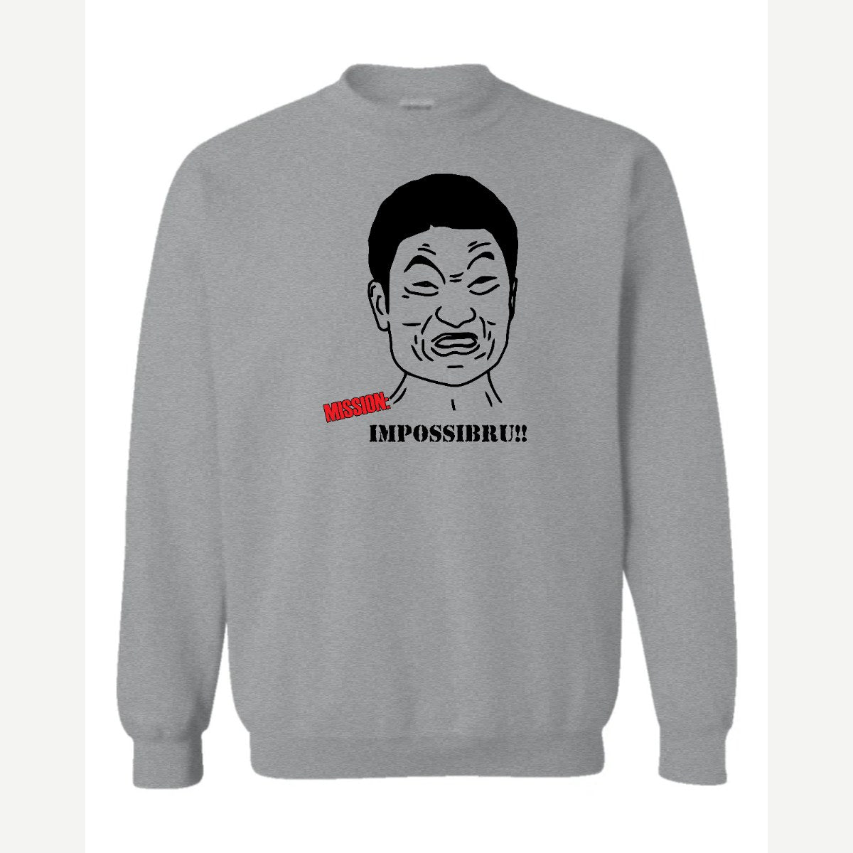 Mission Impossibru!! — Crewneck Sweatshirt / Sport Grey