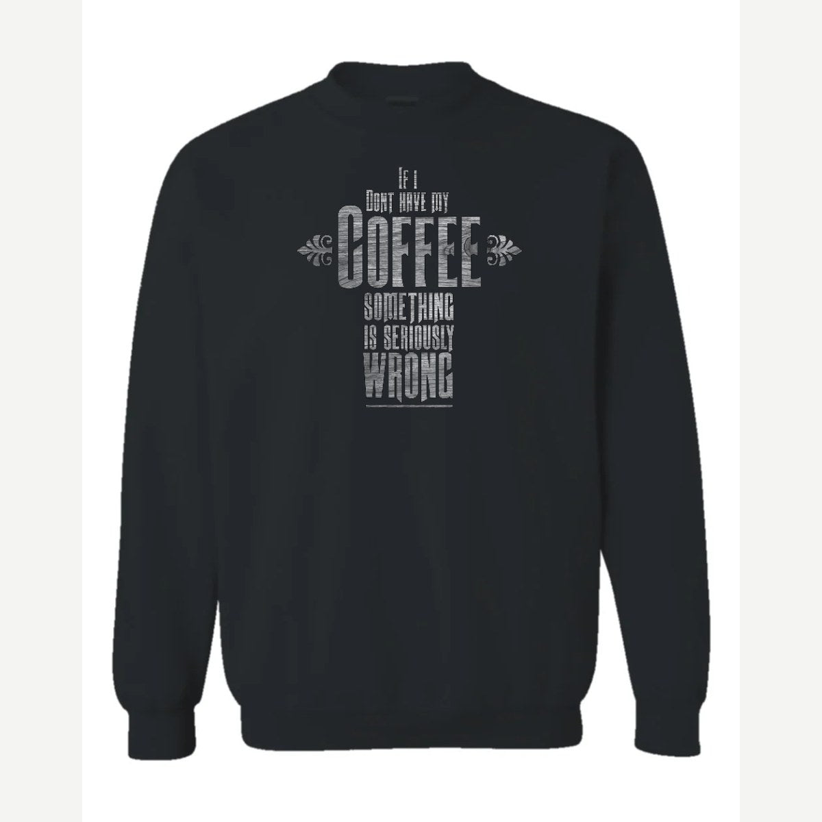 My Coffee — Crewneck Sweatshirt / Black