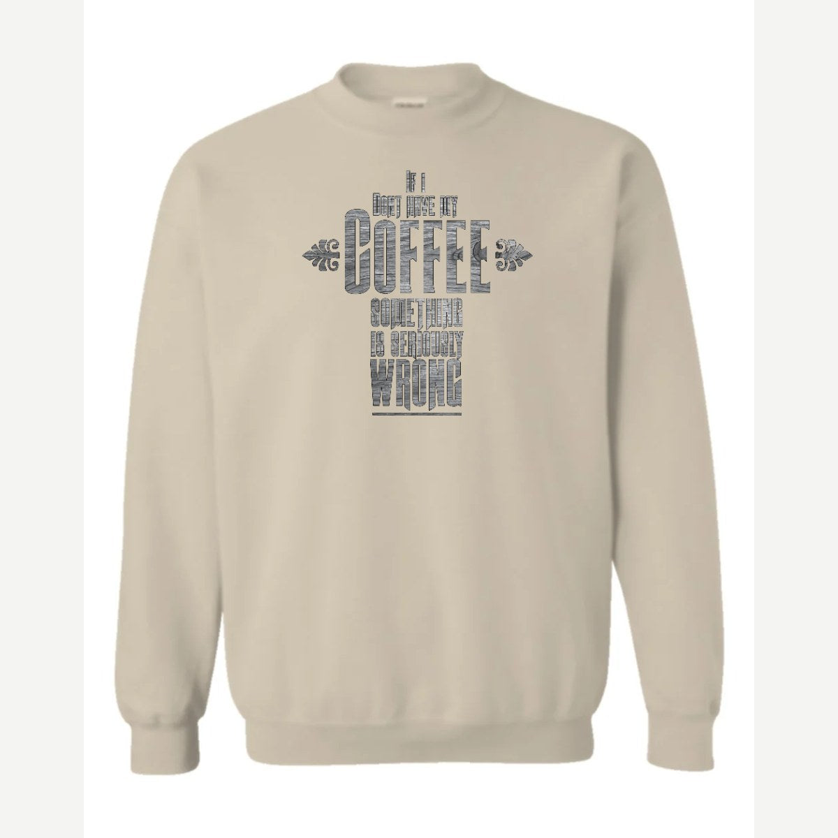 My Coffee — Crewneck Sweatshirt / Sand