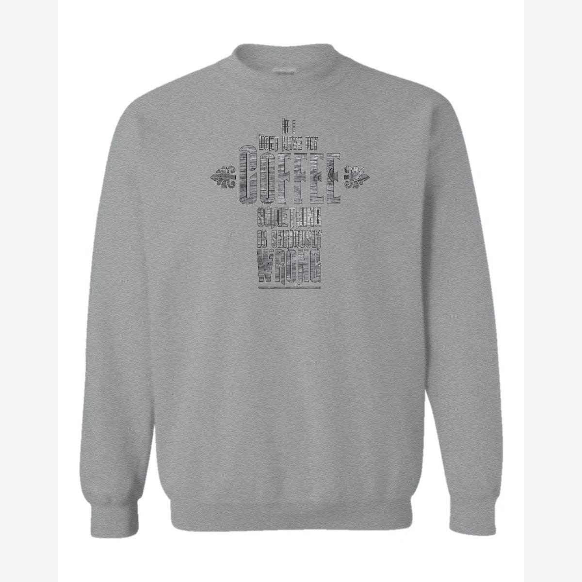 My Coffee — Crewneck Sweatshirt / Sport Grey