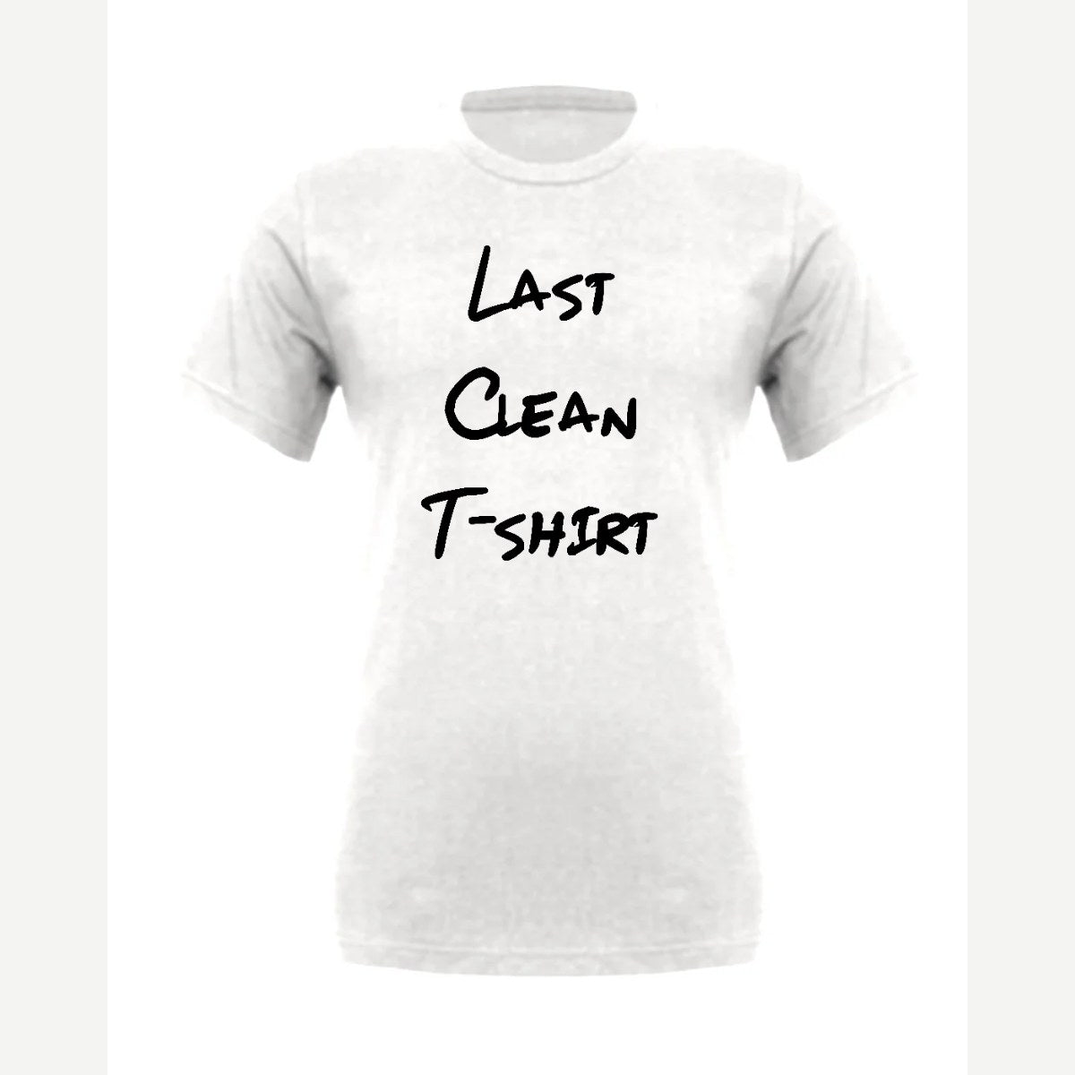 My Last Clean T-Shirt — Premium Tee / White