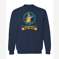 My Resolution: Nap More — Crewneck Sweatshirt / Navy