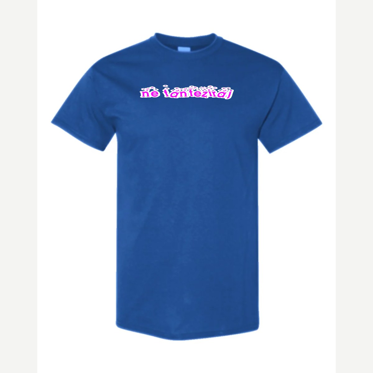 Ne Fantaziraj — Classic Tee / Royal