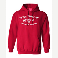 Never Trust an Atom – They Make Up Everything! — Hoodie / Red