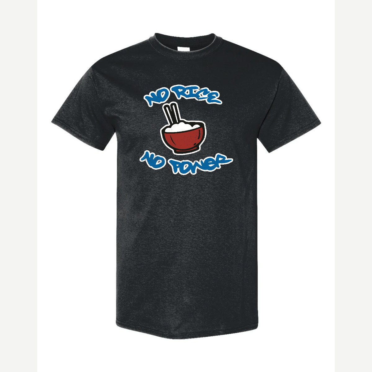 No Rice, No Power — Classic Tee / Black