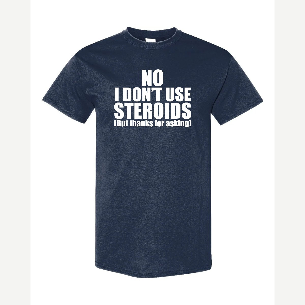 No Steroids — Classic Tee / Navy