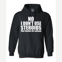 No Steroids — Hoodie / Black