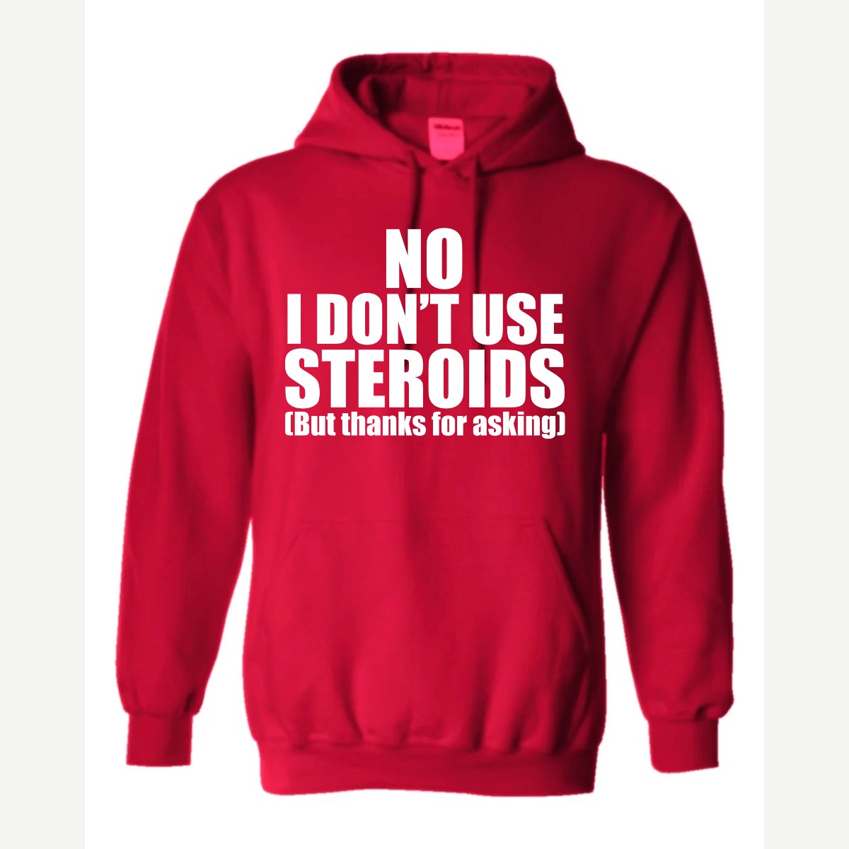 No Steroids — Hoodie / Red