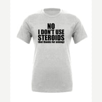 No Steroids — Premium Tee / Athletic Heather