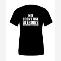 No Steroids — Premium Tee / Black